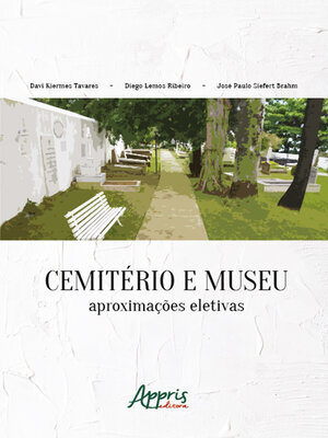 cover image of Cemitério e museu